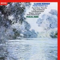 Pascal Rogé - Debussy: Danse bohémienne; Deux Arabesques; Estampes; Mazurka; Pour le Piano; Rêverie; Suite bergamasque