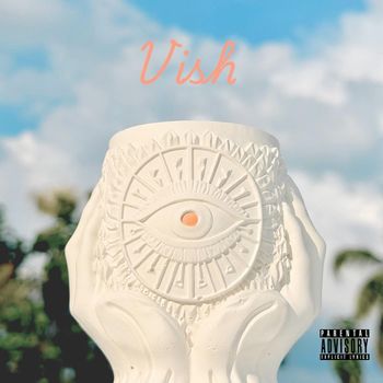 Vish - Watch Yo Back (Explicit)