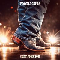 Cody Johnson - Footlights