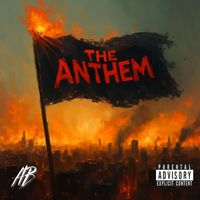AB - The Anthem (Explicit)