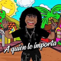La Mona Jimenez - A Quién Le Importa