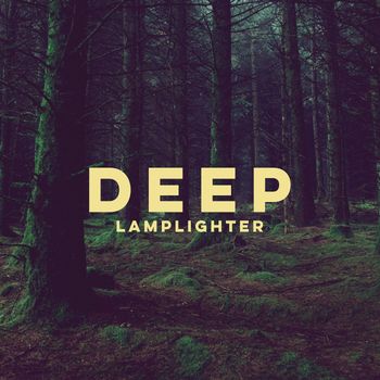 Lamplighter - Deep