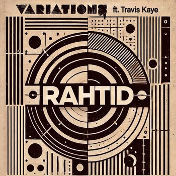 Variations - Rahtid (Explicit)