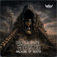 Carnage & Cluster - Machine of Death