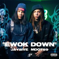 Mdot 59, jay5ive & Doomsday - Ewok Down (Explicit)
