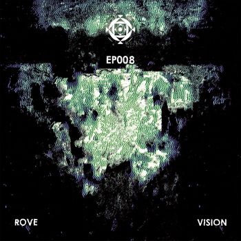 Rove - Vision EP