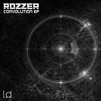 ROZZER - CONVOLUTION EP