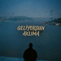 Shelby - Geliyorsun Aklıma