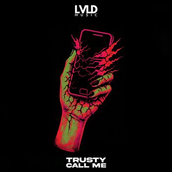 Trusty - Call Me