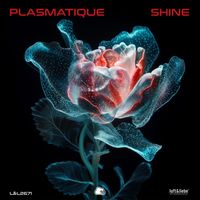 Plasmatique - Shine