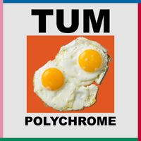 TUM - Polychrome