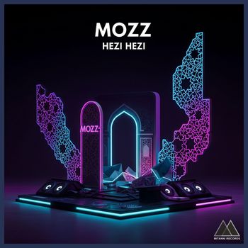 Mozz - Hezi Hezi