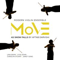 MoVE Modern Violin Ensemble - As Snow Falls