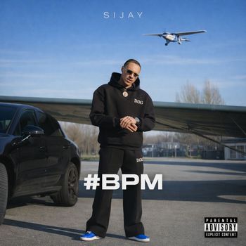 Sijay - BPM (Freestyle) (Explicit)