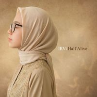 IRVi - Half Alive