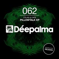 Colas & Cage - Pillowtalk - EP
