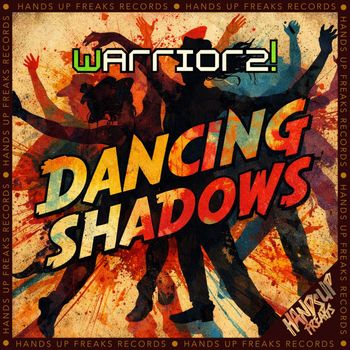 Warriorz! - Dancing Shadows