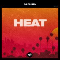 DJ Piksen - Heat