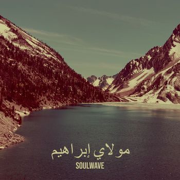 Soulwave - مولاي إبراهيم (Explicit)