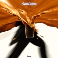 Tony - Cold Coffee