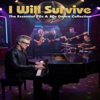 Francesco Digilio - I Will Survive The Essential 70s & 80s Dance Collection