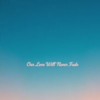 Regina - our love will never fade