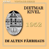 Dietmar Kivel - Im alten Fährhaus