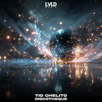 Tio Chelito - Discotheque