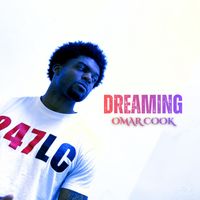 Omar Cook - Dreaming