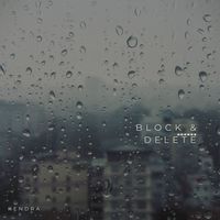 Kendra - Block N Delete (Explicit)