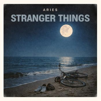 Aries - Stranger Things