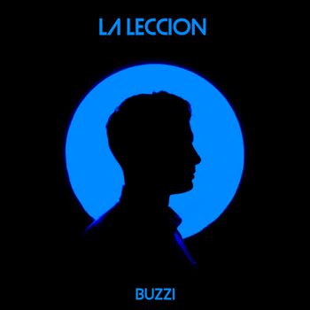 Buzzi - LA LECCION (Explicit)