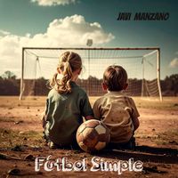 Javi Manzano - Fútbol Simple