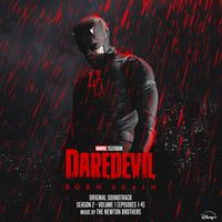 The Newton Brothers - Marvel's Daredevil: Born Again - Season 2: Vol. 1 (Episodes 1-4) (Original Soundtrack)