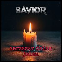 Savior - Tersasar Dalam Jalan