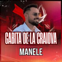 Gabita de la Craiova - Manele