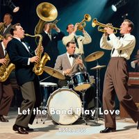 RSTRAUSS - Let the Band Play Love