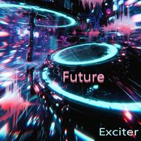 Exciter - Future