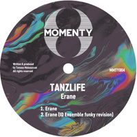 Tanzlife - Erane (Explicit)