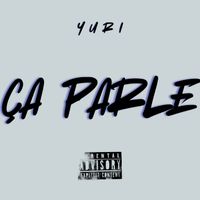 YURI - Ça parle (Explicit)