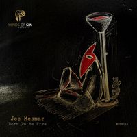 Joe Mesmar - Born to Be Free