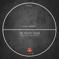 Tom Tronic - In Your Soul