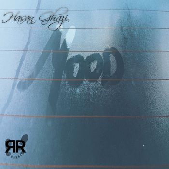 Hasan Ghazi - Mood