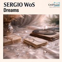 Sergio WoS - Dreams