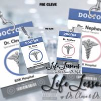 Fbe Cleve - Life Lessons with Dr. Cleve and Dr. Nephew (Explicit)