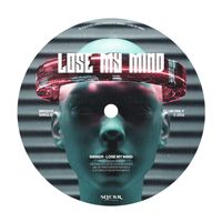 Sinner - Lose My Mind