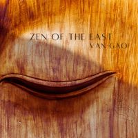 Van.Gao - Zen of the East