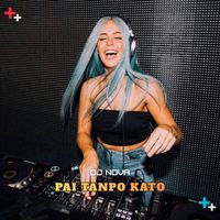 DJ NOVA - Pai Tanpo Kato