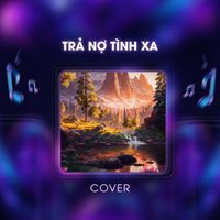 JiKi X - Trả Nợ Tình Xa (Cover)