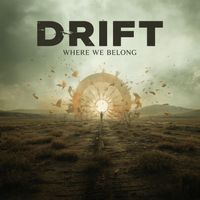 DRIFT - WHERE WE BELONG